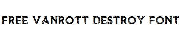 Vanrott Destroy字體(Vanrott Destroy字体)
