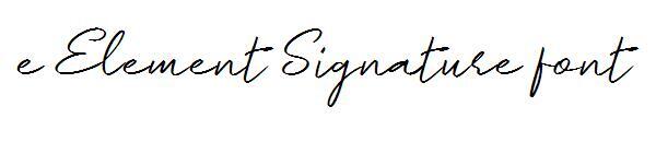 Firma del elemento e字体(e Element Signature字体)