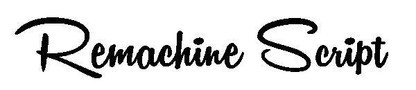 Remachine Script Uygulaması(Remachine Script字体)