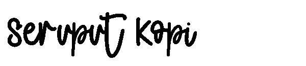 セルプット コピ字体(Seruput Kopi字体)