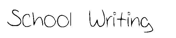 การเขียนของโรงเรียน字体(School Writing字体)