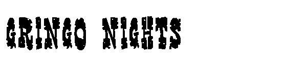 Gringo Nights 字 体(Gringo Nights字体)